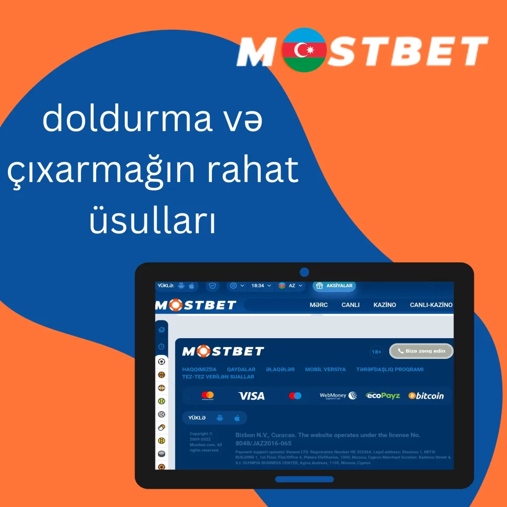 Mostbet telefona pulun çıxarılması.